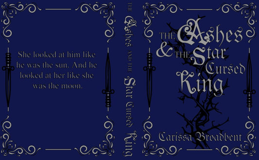 The Ashes & The Star Cursed King