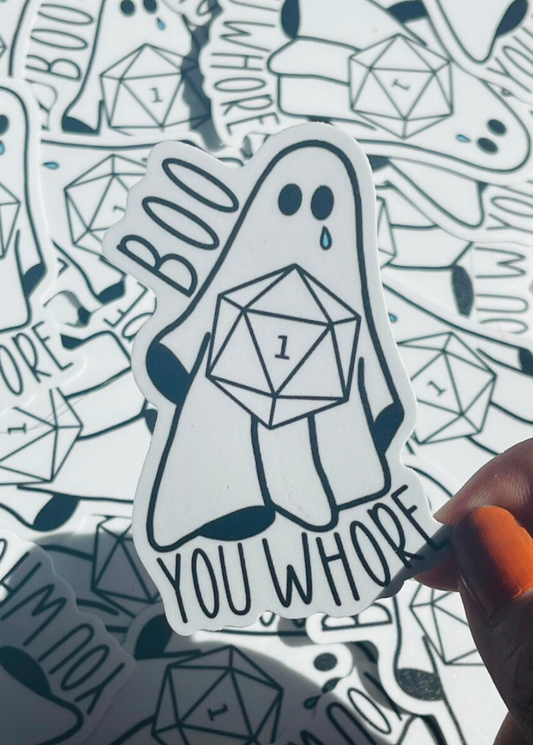 Boo You Whore Dice Sticker